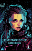 Luminarische Krieger - Band 2 von 