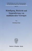 Kundigung, Rucktritt Und Suspendierung Von Multilateralen Vertragen