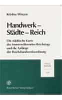Handwerk - Stadte - Reich