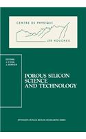 Porous Silicon Science and Technology