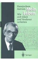 Hansjochem Autrum: Mein Leben