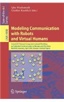 Modeling Communication with Robots and Virtual Humans