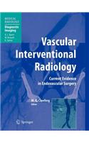 Vascular Interventional Radiology: (English)
