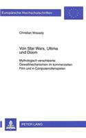 Von Star Wars, Ultima Und Doom