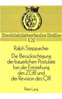 Die Beruecksichtigung der baeuerlichen Postulate bei der Entstehung des ZGB und der Revision des OR