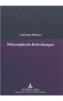 Philosophische Bedrohungen