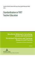 Standardisation in TVET Teacher Education