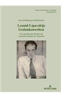 Leonid Lipavskijs Gedankenwelten