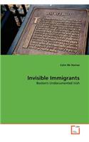 Invisible Immigrants: (English)