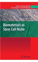 Biomaterials as Stem Cell Niche