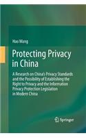 Protecting Privacy in China