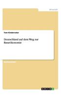 Deutschland auf dem Weg zur Basarökonomie