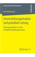 Universitätsorganisation und präsidiale Leitung