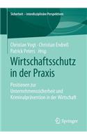 Wirtschaftsschutz in Der PRAXIS