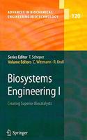 Biosystems Engineering I: Creating Superior Biocatalysts (Advances in Biochemical Engineering/Biotechnology) (Special Indian Edition/ Reprint Year- 2020)