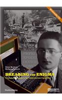 Breaking the Enigma: Triumph and Tragedy of the Polish-German Cipher War