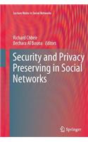 Security and Privacy Preserving in Social Networks