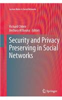 Security and Privacy Preserving in Social Networks