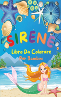 Sirene - Libro Da Colorare Per Bambini