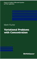 Variational Problems with Concentration