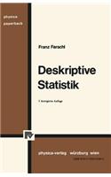 Deskriptive Statistik: (Physica-Lehrbuch)