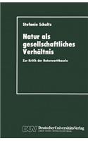 Natur ALS Gesellschaftliches Verhältnis
