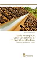 Realisierung von Schienenbahnen in Entwicklungsländern