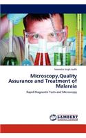 Microscopy, Quality Assurance and Treatment of Malaraia
