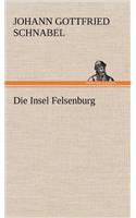 Die Insel Felsenburg