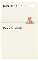 Racconti fantastici
