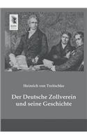 Der Deutsche Zollverein Und Seine Geschichte