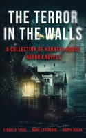 Terror in the Walls