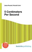 5 Centimeters Per Second: (English)