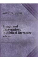 Essays and dissertations in Biblical literature Volume 1