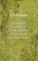 A POPULAR EXPOSITION OF THE EPISTLES TO