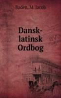 Dansk-latinsk Ordbog