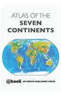 Atlas of the Seven Continents