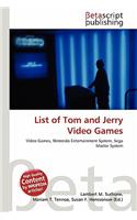 List of Tom and Jerry Video Games: (English)
