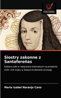 Siostry zakonne z Santafereñas