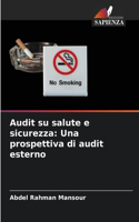 Audit su salute e sicurezza