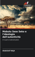 Mobutu Sese Seko e l'ideologia dell'autenticità