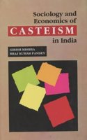Sociology and Economics of Cateism in India