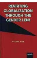 Revisiting Globalization Through The Gender Lens