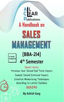 A Handbook on Sales Management BBA 4th Semester BBA 214 GGSIPU IPU IP University All Clear