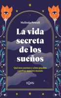Vida Secreta de Los Suenos