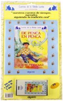 De penca en penca/ From Stem to Stem (Cuentos de la media lunita/ Stories of the Little Half Moon)
