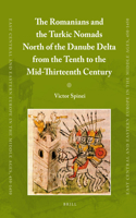 Romanians and the Turkic Nomads North of the Danube Delta from the Tenth to the Mid-Thirteenth Century