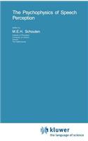 Psychophysics of Speech Perception