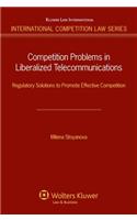Competition Problems in Liberalized Telecommunication