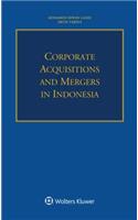 Corporate Acquisitions and Mergers in Indonesia